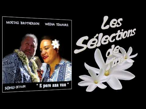 E poro ana vau / (Cover) WEENA TEMAURI & MOETAI BROTHERSON