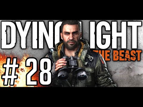 DYING LIGHT: THE BEAST [#28] - Mission "Chain Reaction" || 4K GAMEPLAY PL - RTX 4090