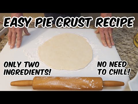 Easy Butter Pie Crust Recipe From Scratch - No Chill, No Shortening, No Food Processor, No Sugar