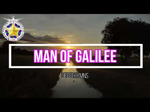 UECFI - MAN OF GALILEE Instrumental with Lyrics