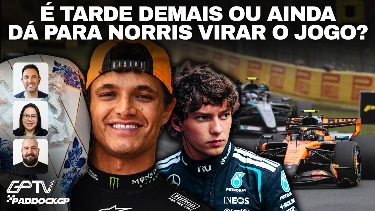 NORRIS BLEFA OU TEM DE PEDIR FOCO MÁXIMO À McLAREN PARA ALCANÇAR ANTONELLI | Paddock GP
