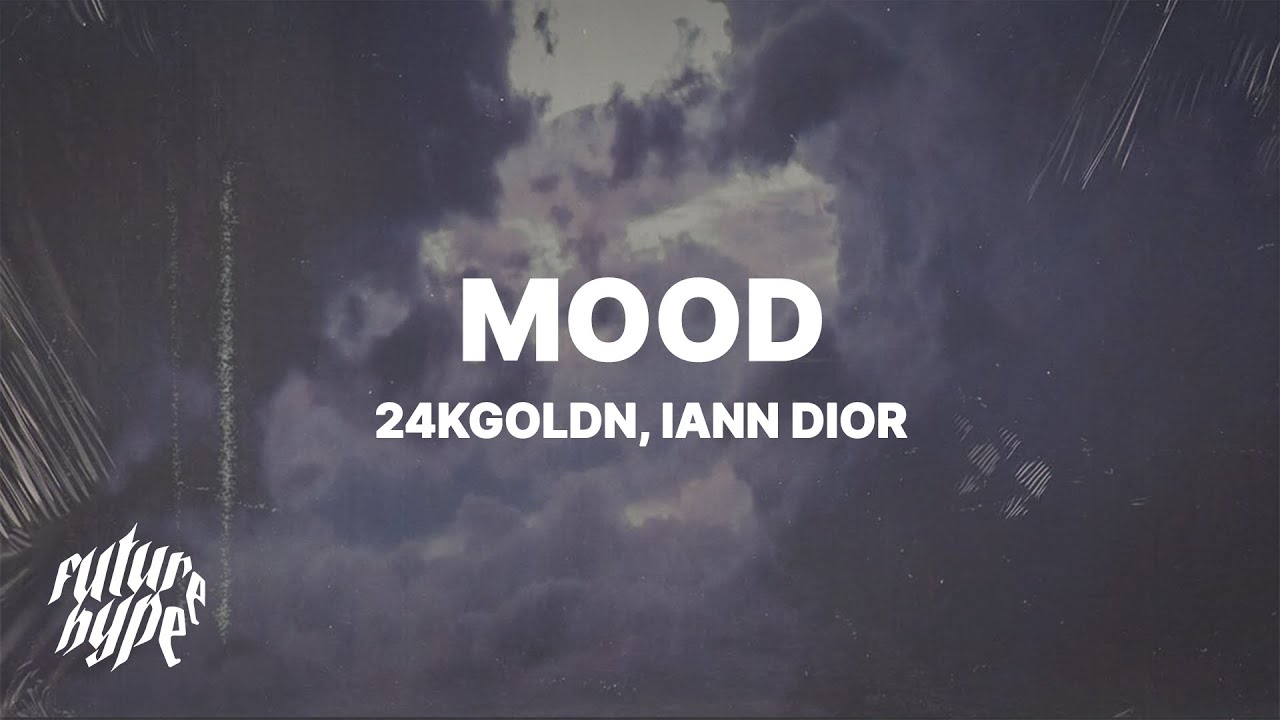 Lyrics Translations Of Why You Always In A Mood By 24kgoldn Popnable