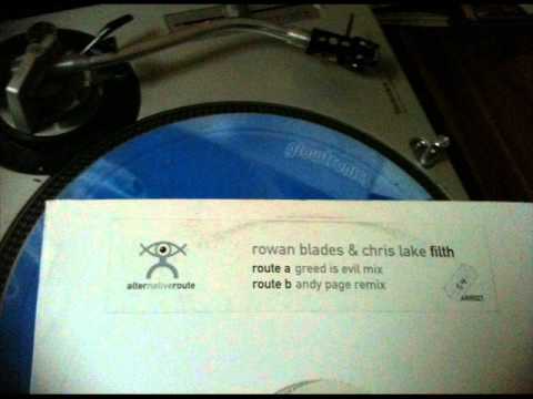 Rowan Blades & Chris Lake - Filth (Andy Page Remix) [Alternative Route]