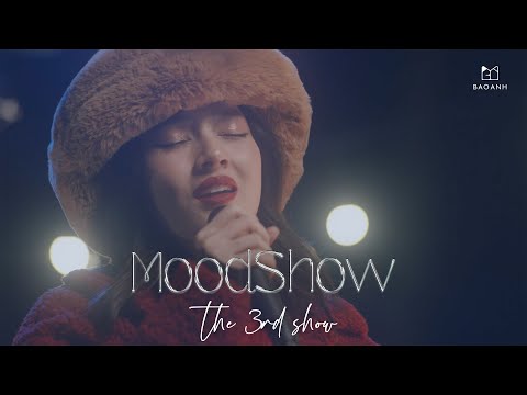 Bảo Anh - Moodshow Tập 3 (Full) | Xin Lỗi, Một Ngày Mùa Đông, Yếu Đuối, Mặt Trời Của Em