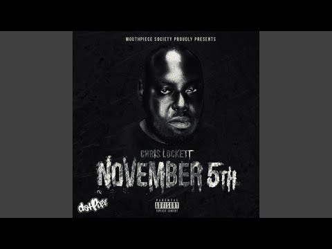 November 5th (feat. Chevy Crocker)