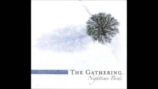 The Gathering - The May Song