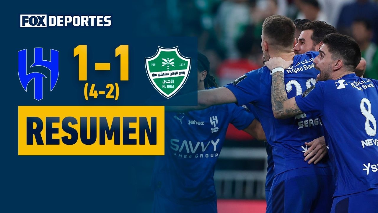 💪 ¡A LA FINAL! | Al Hilal (4) 1-1 (2) Al Ahli | HIGHLIGHTS | Semifinal | SKC 2026