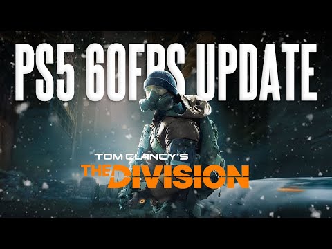 The Division Runs at 60 FPS on PS5 Now…Perfect For Survive Fest!