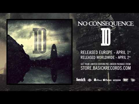 NO CONSEQUENCE - Coerce: Conform (Official HD Audio - Basick Records)