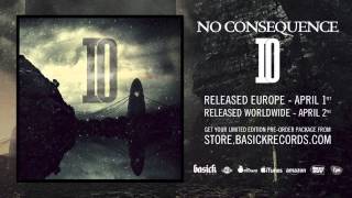 NO CONSEQUENCE - Coerce: Conform (Official HD Audio - Basick Records)