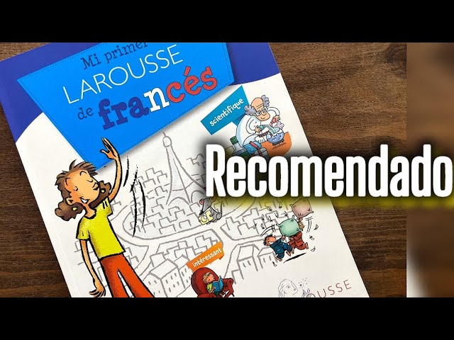 Vídeo relacionado con Mi primer Larousse de Francés (LAROUSSE - Infantil / Juvenil - Castellano - A partir de 8 años)