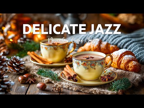 Delicate Jazz Music ☕ Soft Bossa Nova background for Happy Moods, Effectively Work and Study