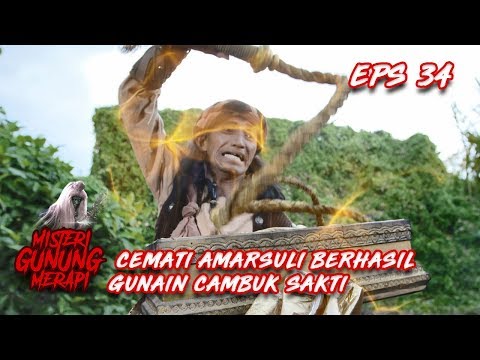 Gawat Cemati Amarsuli Berhasil Mendapatkan Cambuk Sakti - Misteri Gunung Merapi Eps 34