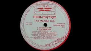 Midi-Matrix - The Moodie Trak (Overdose Mix)