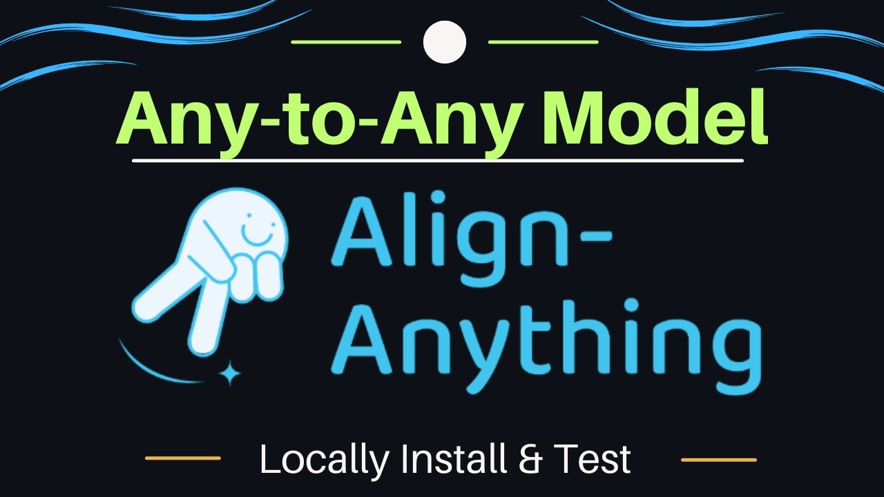 Align-Anything: Any-to-Any Model Modality Alignment: Hands-on