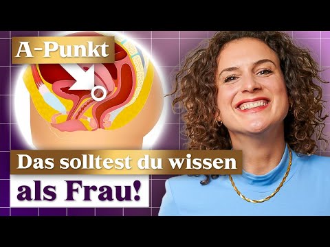 A-Punkt als Frau- Besser als der G-Punkt?