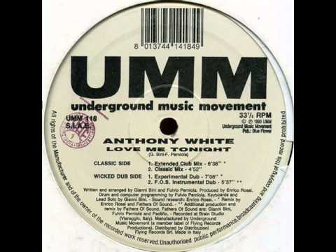 Anthony White - Love Me Tonight
