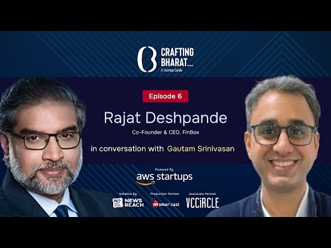 Crafting Bharat : A Startup Guide | Episode 6 | Rajat Deshpande, Co ...