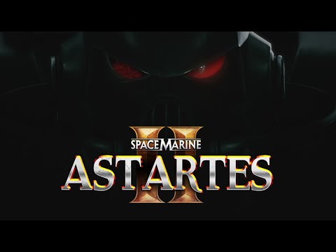 Astartes Overhaul Mod Trailer (Space Marine 2)
