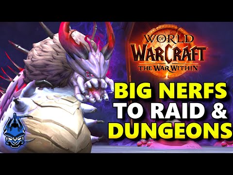 Blizz Nerfs Normal & Heroic Raid and Mythic Dungeons & MORE World of Warcraft NEWS