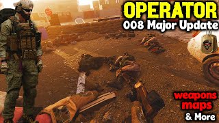 OPERATOR 0.08 MAJOR UPDATE | Full Patch Notes Breakdown + New Kabul Map Gameplay