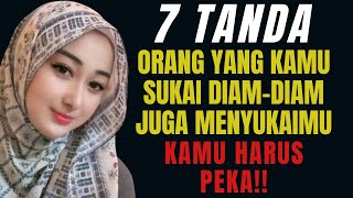 Download lagu 7 Tanda Orang Yang Kamu Sukai Diam-Diam Juga Menyukaimu || Kamu Harus Peka!! mp3