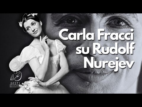 CARLA FRACCI su RUDOLF NUREJEV