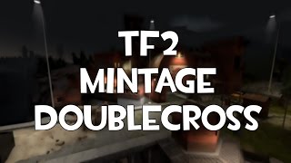 Team Fortress 2 Mintage (sick kill)