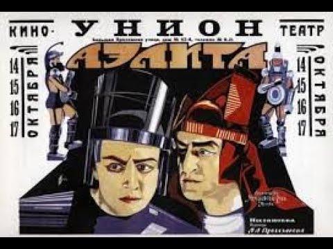 Aelita Queen of Mars (1924) - the U.S.S.R.'s first science-fiction film