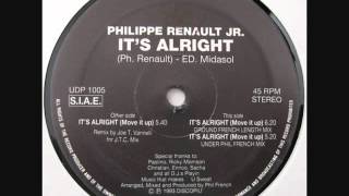 Philippe Renault Jr  ‎– It's Alright (Move It Up)