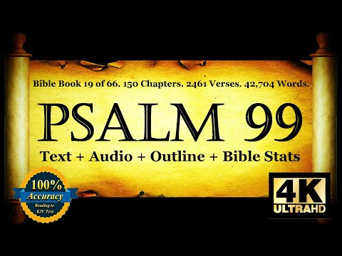 The Book of Psalms | Psalm 99 | Bible Book #19 | The Holy Bible KJV Read Along Audio/Video/Text