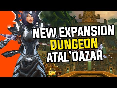 AMAZING DUNGEON! - Atal'Dazar: New Battle For Azeroth Dungeon