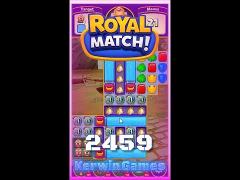 Royal Match Level 2459 - Super Hard Level - No Boosters Gameplay