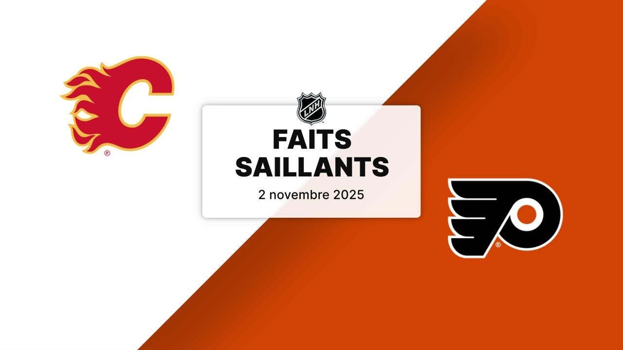 Flames vs Flyers  | Faits saillants