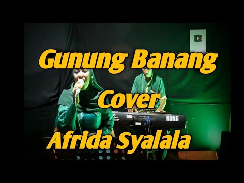 Gunung Banang Cover Afrida Syalala Melayu Sarifah Aini