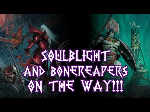 Soulblight Gravelords and Ossiarch Bonreapers coming NEXT WEEK!