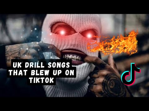 UK DRILL SONGS THAT BLEW UP ON TIKTOK