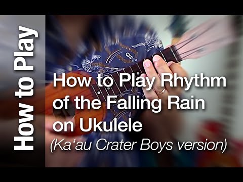 Rhythm of the Falling Rain - Ka'au Crater Boys