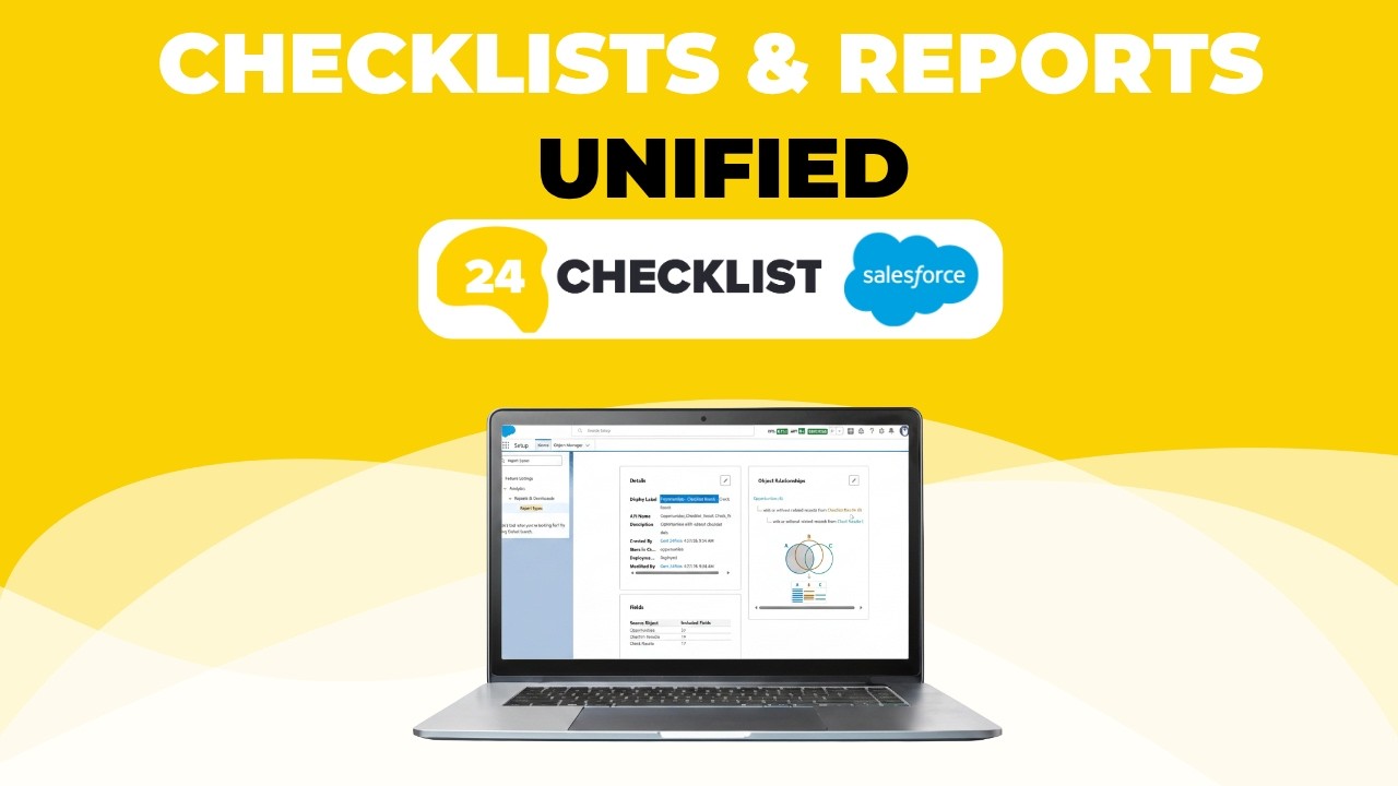 Combine Checklist Results with Salesforce Reports