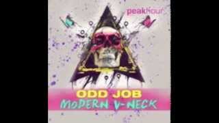 Odd Job - Modern V-Neck (Original Mix)
