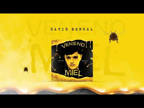 Veneno Miel - (Video Con Letras) - David Bernal - DEL Records 2020