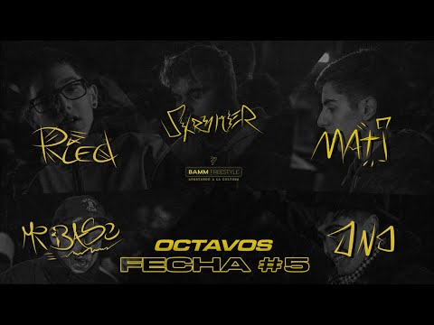 RIED v SKRYMER v MATI v MR. BASE v DNO [Octavos] Fecha #5 | BAMM Freestyle