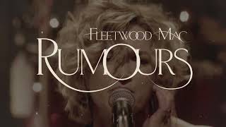 Come Together 2023 - Fleetwood Mac&#39;s Rumours