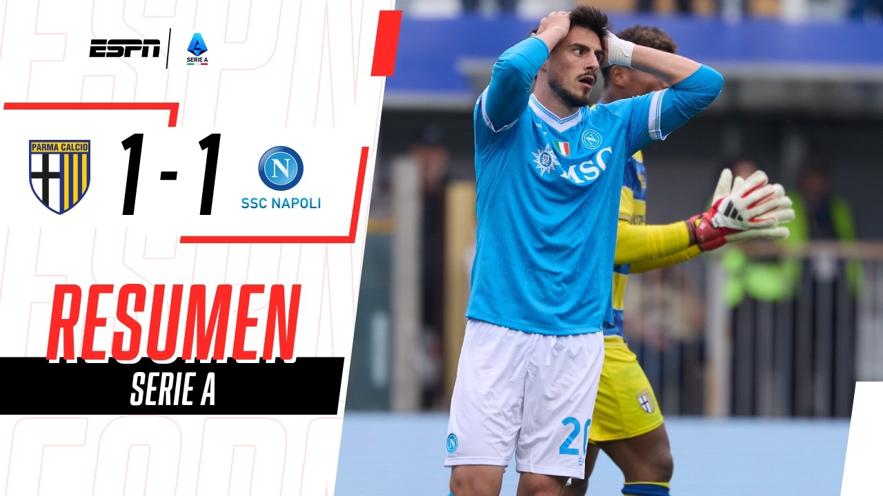SONRÍE INTER: NAPOLI EMPATÓ Y SE ALEJA DE LA PELEA POR EL TÍTULO | Parma 1-1 Napoli | RESUMEN
