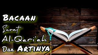 Download lagu Al Qari'ah #surat al qoriah dan artinya mp3