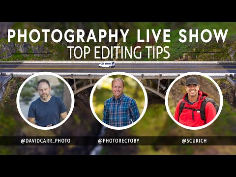 Photo Mish Mash - June 3, 2020 - Top Editing Tips