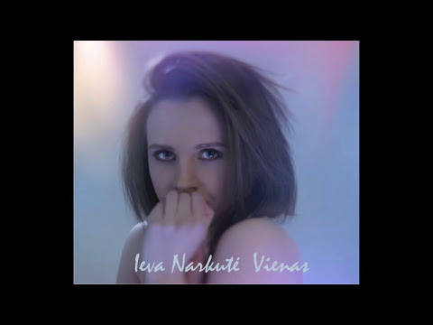 Ieva Narkutė - Mano vardas