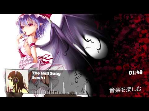 Nightcore: Sum 41 - The Hell Song [HQ]