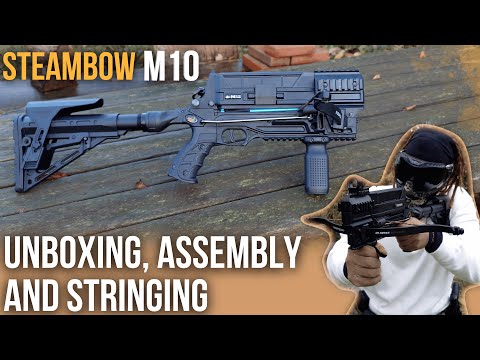 Unboxing & Assembling the Steambow M10