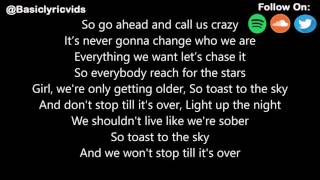 Jared Evan - Toast (Feat. Hoodie Allen) (Lyrics)